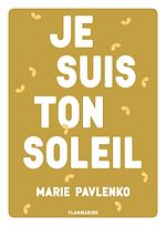 Télécharger le livre :  Je suis ton soleil