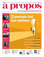 Télécharger le livre :  À propos (N°4) – l'actualité des essais Flammarion (hiver 2019)