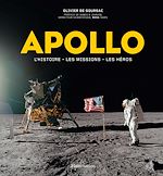 Télécharger le livre :  Apollo. L'histoire, les missions, les héros