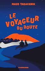 Télécharger le livre :  Le voyageur du doute