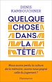 Télécharger le livre :  Quelque chose dans la tête