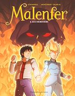 Télécharger le livre :  Malenfer (Tome 3) - Les héritiers