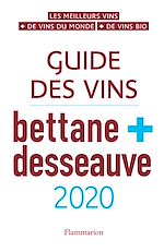 Télécharger le livre :  Guide des vins Bettane et Desseauve 2020