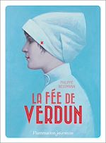 Télécharger le livre :  La fée de Verdun