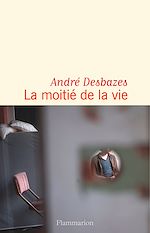 Télécharger le livre :  La moitié de la vie