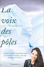 Télécharger le livre :  La voix des pôles