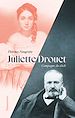 Télécharger le livre :  Juliette Drouet. Compagne du siècle