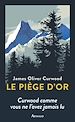 Télécharger le livre :  Le Piège d'or