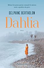 Télécharger le livre :  Dahlia