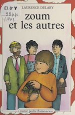 Télécharger le livre :  Zoum et les autres