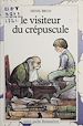 Télécharger le livre :  Le Visiteur du crépuscule