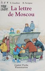 Télécharger le livre :  La Lettre de Moscou