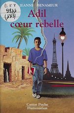 Télécharger le livre :  Adil, cœur rebelle