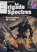 Télécharger le livre :  La Brigade des spectres (4) : Les Brasiers de l'enfer