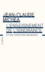 Télécharger le livre :  L'enseignement de l'ignorance et ses conditions modernes