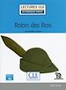 Télécharger le livre :  Robin des bois - Niveau 2/A2 - Lecture CLE en français facile - Ebook