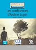 Télécharger le livre :  Les confidences d'Arsène Lupin - Niveau 2/A2 - Lecture CLE en français facile - Ebook