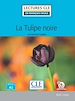 Télécharger le livre :  La tulipe noire - Niveau 2/A2 - Lecture CLE en français facile - Ebook