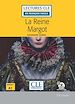 Télécharger le livre :  La reine Margot - Niveau 1/A1 - Lecture CLE en français facile - Ebook