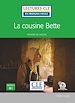 Télécharger le livre :  La cousine Bette - Niveau 3/B1 - Lecture CLE en français facile - Ebook