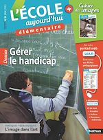 Télécharger le livre :  L'Ecole aujourd'hui Elémentaire - Janvier 2013