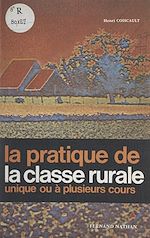 Download this eBook La pratique de la classe rurale