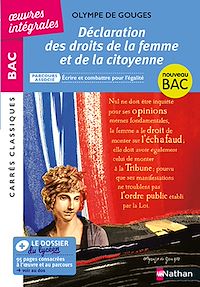 Téléchargez le livre :  Déclaration des droits de la femme et de la citoyenne de Olympe de Gouges - Français 1re 2025 - Parcours Écrire et combattre pour l'égalité-BAC général et techno - Édition intégrale