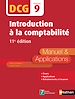 Télécharger le livre :  Introduction à la comptabilité - DCG Epreuve 9 - Manuel & applications 11ed