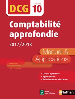Download the eBook: Comptabilité approfondie 2017/2018 - DCG Epreuve10 - Manuel et applications (Epub 3 RF) - 2017