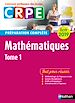 Télécharger le livre :  Mathématiques - Tome 1 - Ecrit 2019 - Préparation complète - CRPE