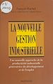 Télécharger le livre :  La Nouvelle Gestion industrielle