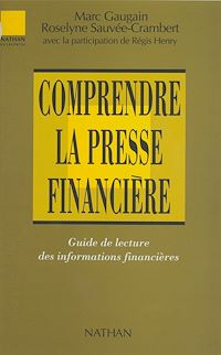 Téléchargez le livre :  Comprendre la presse financière