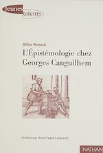 Télécharger le livre :  L'Épistémologie chez Georges Canguilhem