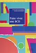 Télécharger le livre :  Faire vivre une B.C.D.