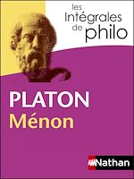 Télécharger le livre :  Platon, Ménon - Les intégrales de Philo