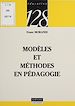 Télécharger le livre :  Modèles et méthodes en pédagogie