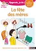 Télécharger le livre :  Regarde, je lis avec Mila et Noé - Lecture CP - Niveau 2 - La fête des mères