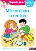 Télécharger le livre :  Mila prépare la rentrée - Regarde, je lis avec Mila et Noé - Lecture CP niveau 1+