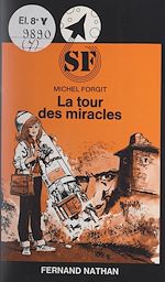 Télécharger le livre :  La tour des miracles