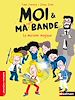 Télécharger le livre :  Moi et ma super bande - La machine magique - Romans Humour - Dès 7 ans