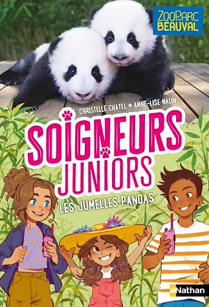Téléchargez le livre :  Soigneurs Juniors - Les jumelles pandas - tome 9 - Zoo Parc de Beauval - dès 8 ans