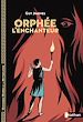 Télécharger le livre :  Orphée l'enchanteur