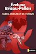Télécharger le livre :  Vasco, messager de Verdun