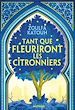 Télécharger le livre :  Tant que fleuriront les citronniers