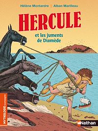 Téléchargez le livre :  Hercule et les juments de Diomède - Mythologie & Cie - Dès 7 ans