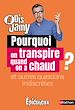 Télécharger le livre :  Dis Jamy : Pourquoi on transpire quand on a chaud ? et autres questions indiscrètes... Epicurieux