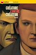 Télécharger le livre :  Créature contre créateur