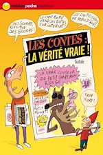Télécharger le livre :  Les contes : la vérité vraie !
