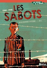 Télécharger le livre :  1944 - 1945 : Les sabots