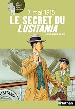 Télécharger le livre :  7 mai 1915 : Le secret du Lusitania